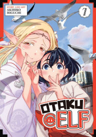 Title: Otaku Elf Vol. 7, Author: Akihiko Higuchi