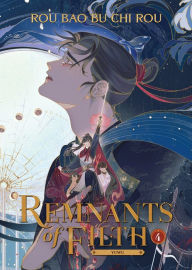 Title: Remnants of Filth: Yuwu (Novel) Vol. 4, Author: Rou Bao Bu Chi Rou