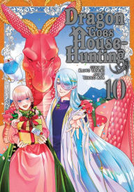 Title: Dragon Goes House-Hunting Vol. 10, Author: Kawo Tanuki
