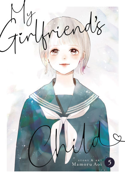 My Girlfriend's Child Vol. 5