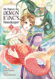 Title: His Majesty the Demon King's Housekeeper Vol. 7, Author: Saiko Wadori