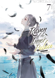 Title: Raven of the Inner Palace (Light Novel) Vol. 7, Author: Kouko Shirakawa