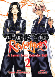 Title: Tokyo Revengers: A Letter from Keisuke Baji Vol. 2, Author: Ken Wakui