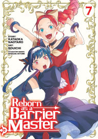 Title: Reborn as a Barrier Master (Manga) Vol. 7, Author: Kataoka Naotaro