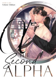 Title: The Second Alpha, Author: Yofune Shibue