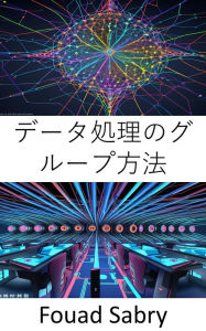 Title: Group Method of Data Handling: Fundamentals and Applications for Predictive Modeling and Data Analysis, Author: Fouad Sabry