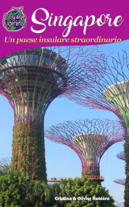 Title: Singapore: Un paese insulare straordinario, Author: Cristina Rebiere
