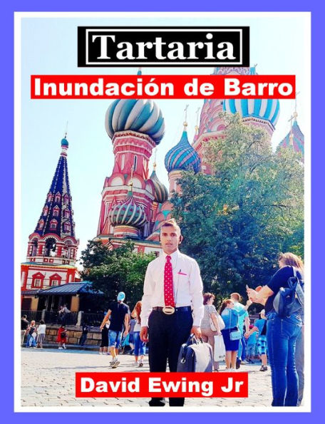 Tartaria - Inundación de Barro