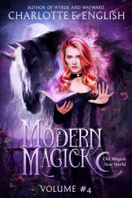 Free epub download books Modern Magick, Volume 4: Books 10-12 English version PDF RTF by Charlotte E. English 