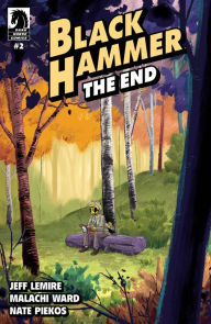 Title: Black Hammer: The End #2, Author: Jeff Lemire