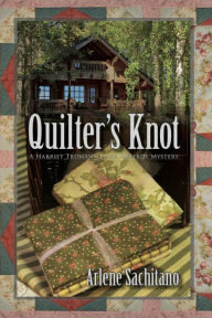 Title: Quilter's Knot, Author: Arlene Sachitano