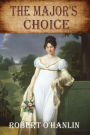 The Major's Choice