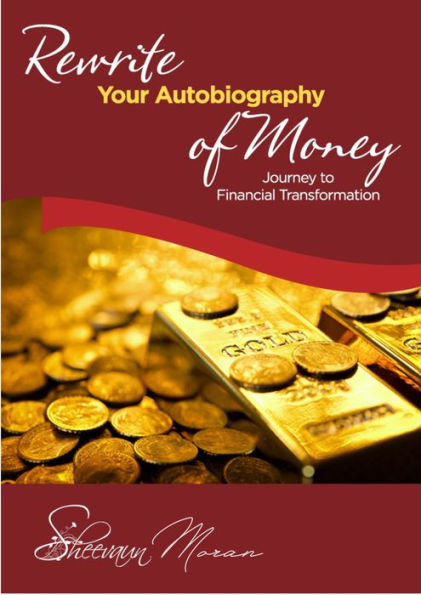 Re-Write Your Prosperity Autobiography