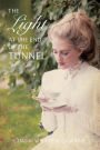The Light at the End of the Tunnel (Women of Courage, #1)