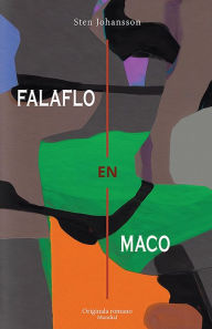 Title: Falaflo en maco (Originala romano en Esperanto), Author: Sten Johansson