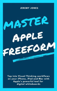 Title: Master Apple Freeform, Author: Jeremy P. Jones