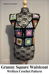 Title: Granny Square Waistcoat - Written Crochet Pattern, Author: Teenie Crochets