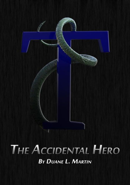 The Accidental Hero