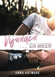 Title: Vijanden... en meer, Author: Anna Katmore