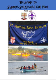 Title: Welcome to St James Sea Scouts Cub Pack, Author: John D Lucas