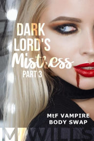Title: Dark Lord's Mistress 3, Author: M Wills