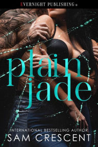 Title: Plain Jade, Author: Sam Crescent
