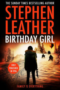 Title: Birthday Girl, Author: Stephen Leather