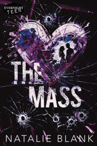 Title: The Mass, Author: Natalie Blank