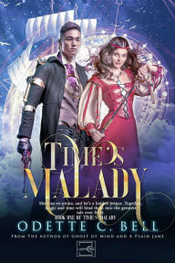 Title: Time's Malady Book One, Author: Odette C. Bell