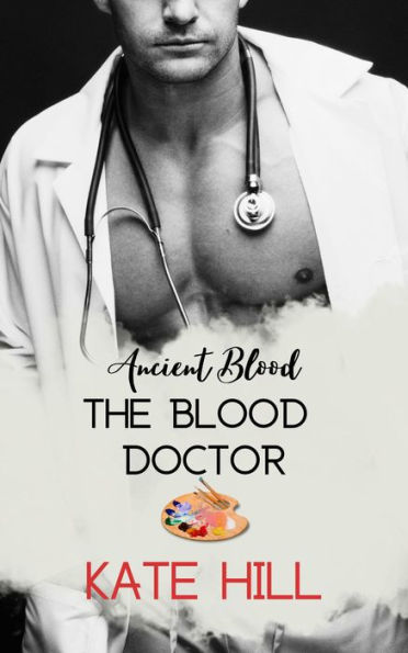 The Blood Doctor (Ancient Blood, #2.5)