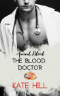 The Blood Doctor (Ancient Blood, #2.5)