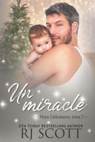 Title: Un Miracle, Author: RJ Scott