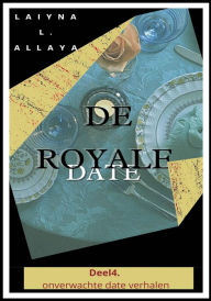 Title: De royale date, Author: Laiyna I. Allaya