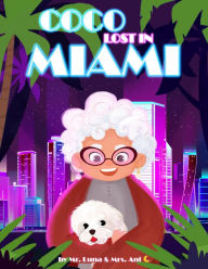 Title: Coco Lost in Miami, Author: Mrs. Ani