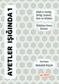 Title: Ayetler Isiginda 1, Author: Abdullah Küçük