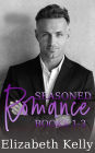 Seasoned Romance Books 1-3