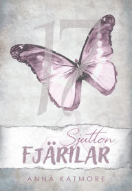 Title: Sjutton Fjärilar, Author: Anna Katmore