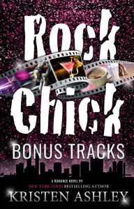 Title: Rock Chick Bonus Tracks, Author: Kristen Ashley