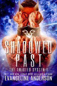 Title: Shadowed Past: A Kindred Tales Novel, Author: Evangeline Anderson
