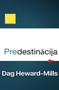 Title: Predestinacija, Author: Dag Heward-Mills