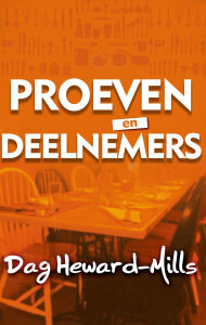 Title: Proevers en Deelnemers, Author: Dag Heward-Mills