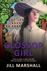 Title: Glossop Girl, Author: Jill Marshall