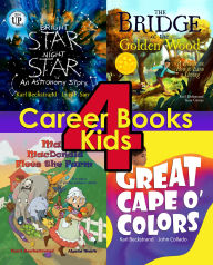 Title: 4 Career Books for Kids: With Job & Business Ideas, Author: Karl Beckstrand