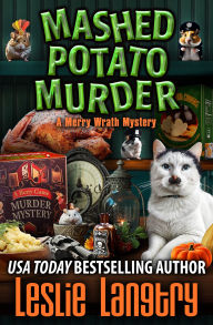 Title: Mashed Potato Murder, Author: Leslie Langtry