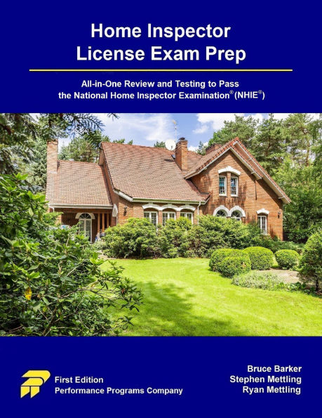 Home Inspector License Exam Prep: All-in-One Review and Testing to Pass the Home Inspector License Examination® (NHIE®)