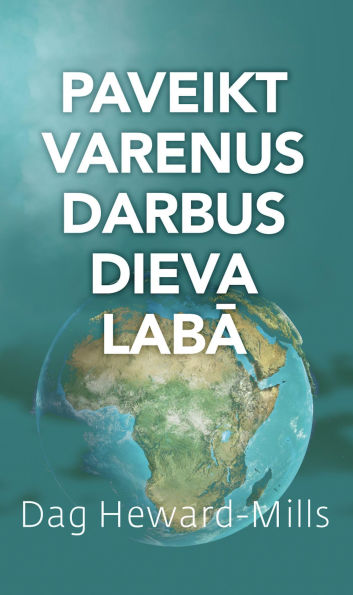 Paveikt Varenus Darbus Dieva Laba