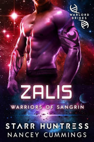 Title: Zalis: Warlord Brides, Author: Starr Huntress