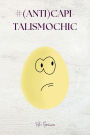 #(anti)CapitalismoChic