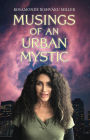 Musings of an Urban Mystic