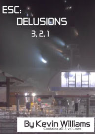 Title: Esc: Delusion 3,2,1, Author: Kevin Williams